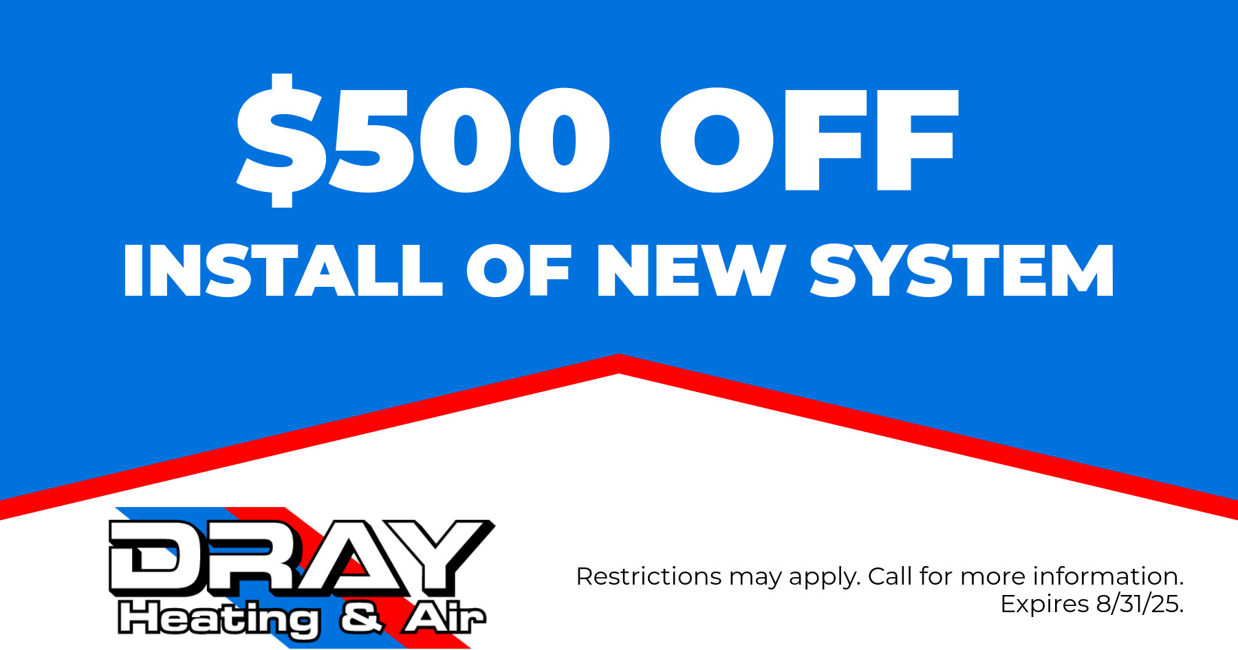 $500 off install of new system.